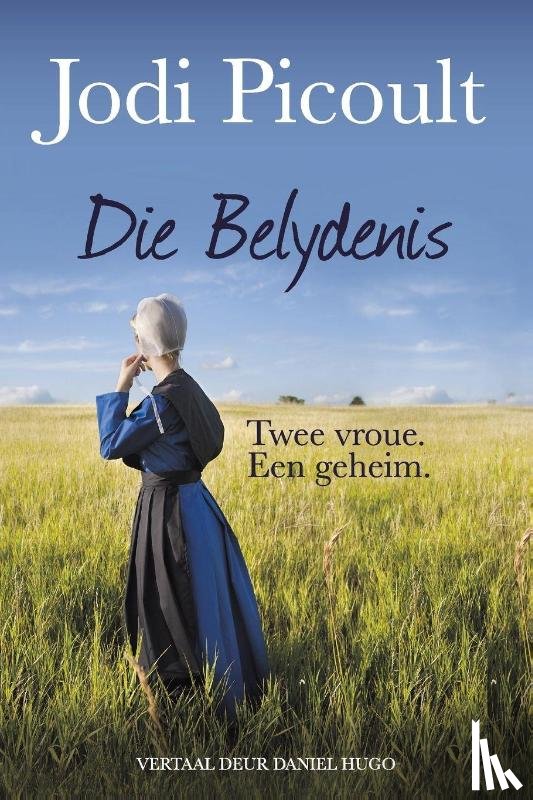 Picoult, Jodi - Die Belydenis