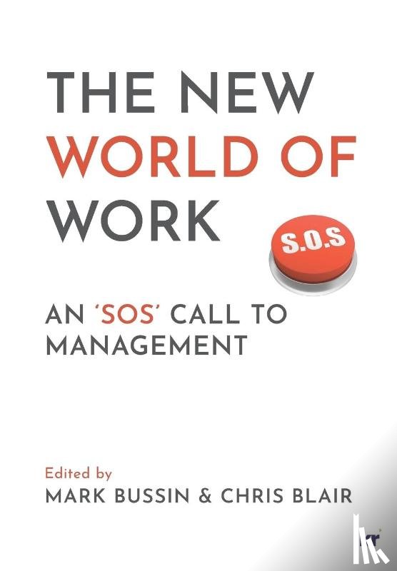 Bussin, Mark, Blair, Chris - The New World of Work