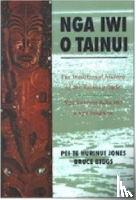 Jones Pei Te Hurinui - Nga Iwi O Tainui