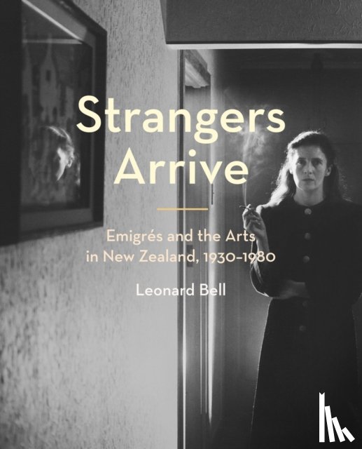 Bell Leonard - Strangers Arrive