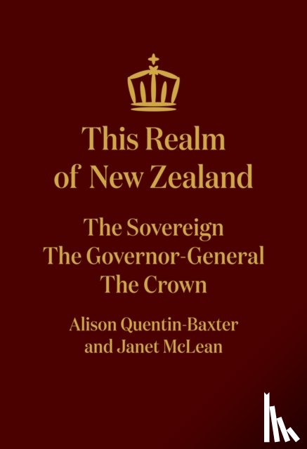 Quentin Baxter Alison - This Realm of New Zealand