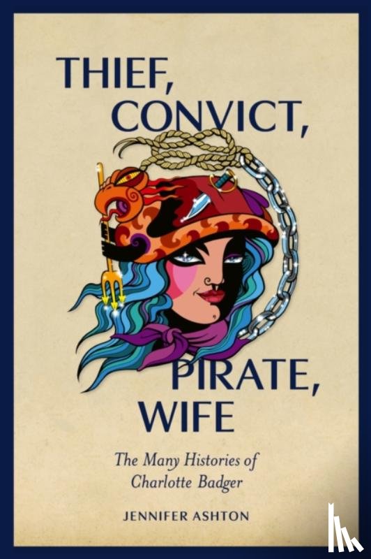 Ashton, Jennifer - Thief, Convict, Pirate, Wife