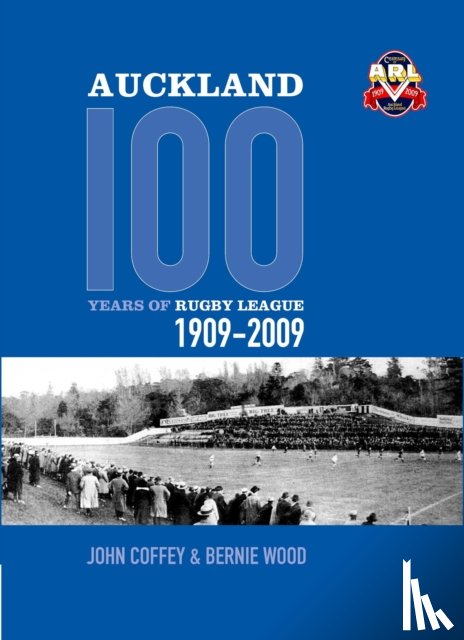  - Auckland, 100 Years of Rugby League 1909-2009