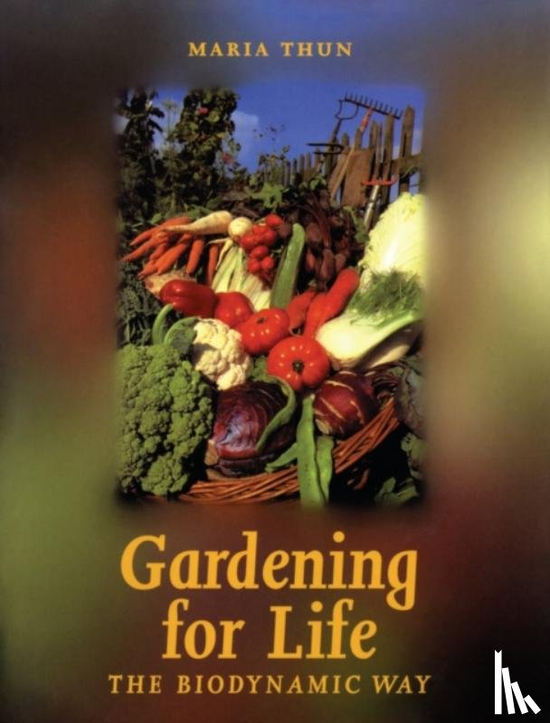 Thun, Maria - Gardening for Life