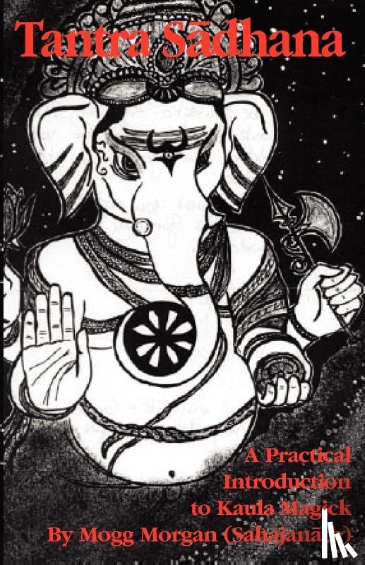 Morgan, Mogg - Tantra Sadhana