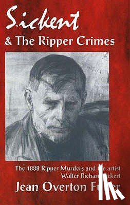 Jean Overton Fuller - Sickert & the Ripper Crimes