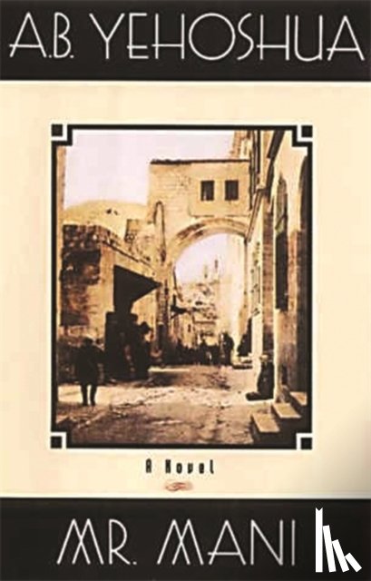 Yehoshua, A.B. - Mr Mani