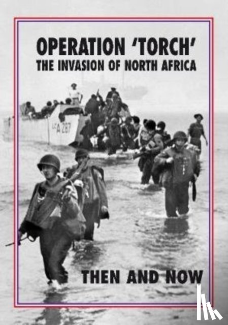 Pallud, Jean Paul - Operation 'Torch' The Invasion of North Africa