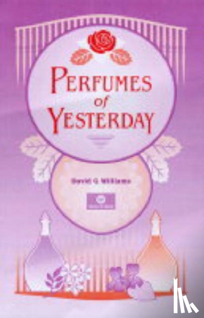 Williams, David G - Perfumes of Yesterday