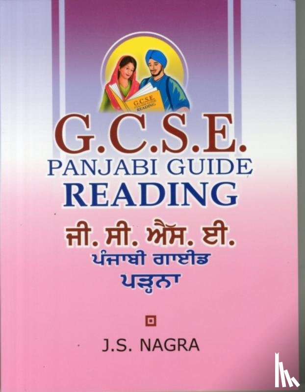 Nagra, J. S. - GCSE Panjabi Guide - Reading