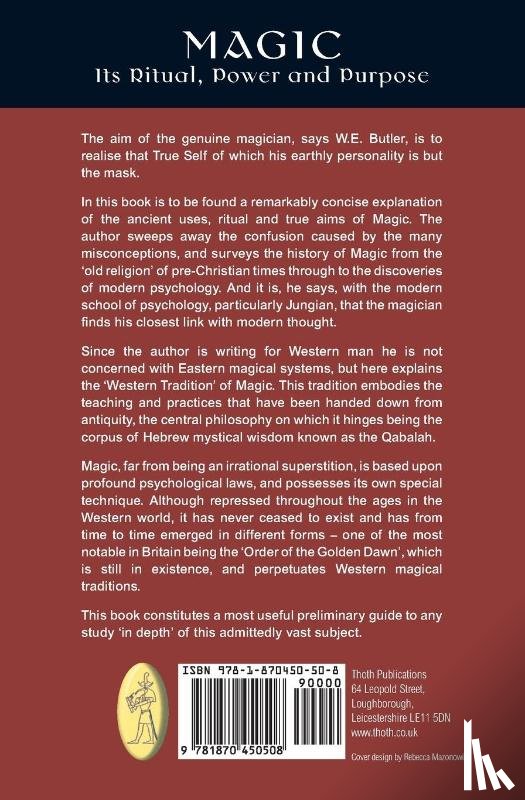 Butler, W.E. - Magic, Its Ritual, Power and Purpose