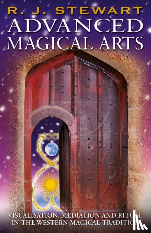 Stewart, R. J. - Advanced Magical Arts