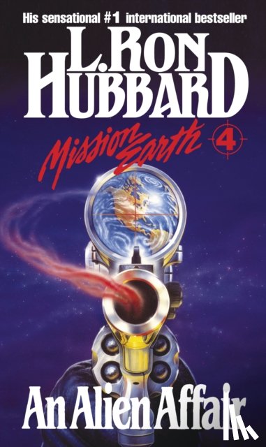 Hubbard, L Ron - Mission Earth 4, An Alien Affair