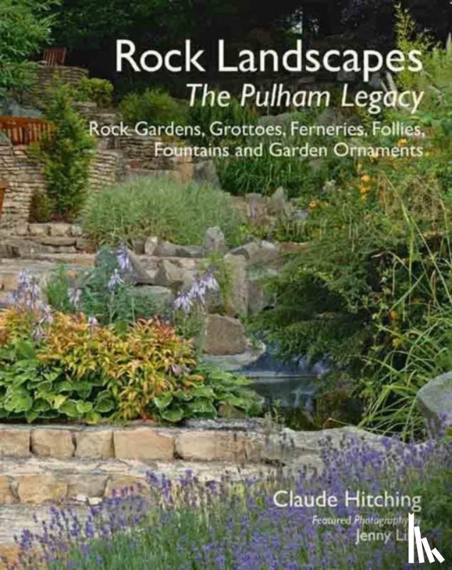 Hitching, Claude - Rock Landscapes - The Pulham Legacy
