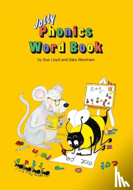 Lloyd, Sue, Wernham, Sara - Jolly Phonics Word Book