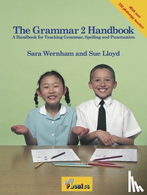 Wernham, Sara, Lloyd, Sue - The Grammar 2 Handbook