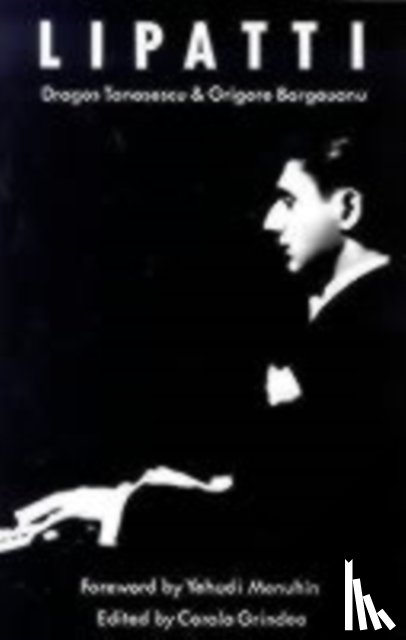 Tanasescu, Dragos, Bargauanu, Grigore - Lipatti