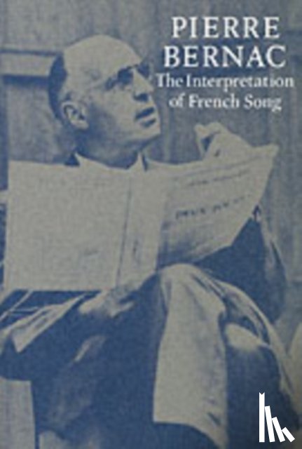 Bernac, Pierre - The Interpretation of French Song