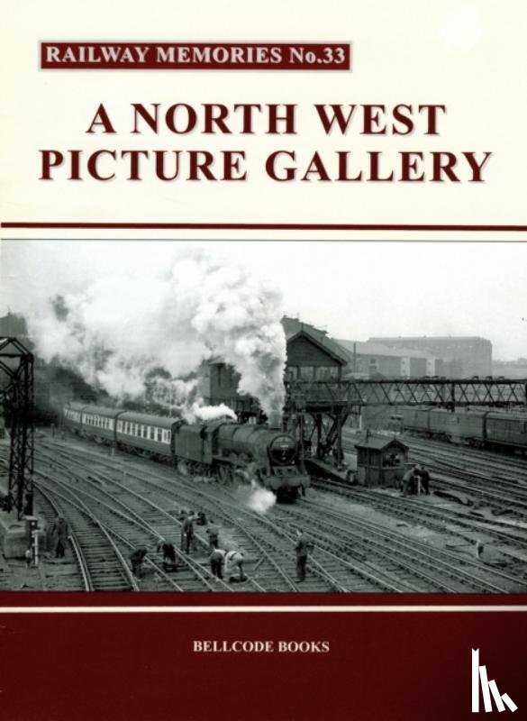  - Railway Memories No.33