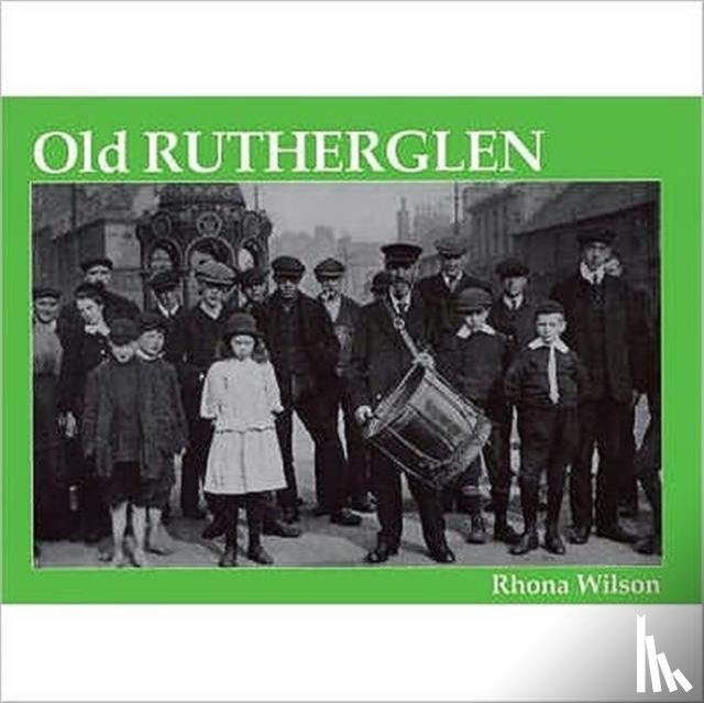 Wilson, Rhona - Old Rutherglen