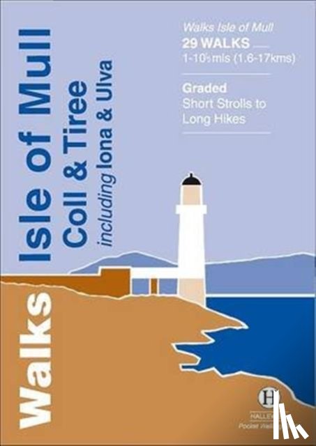  - Walks Isle of Mull, Coll and Tiree