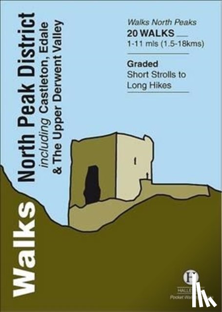 Hallewell, Richard - Walks North Peak District