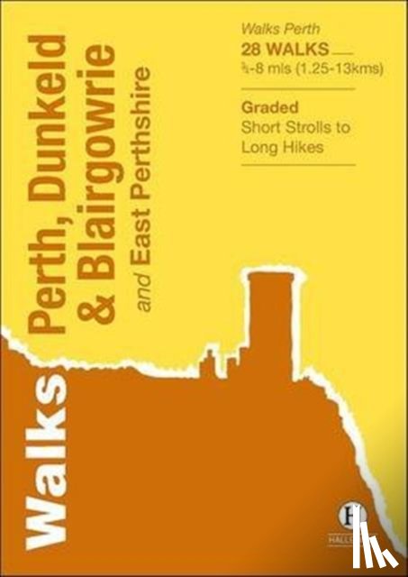 Lawson, Alistair - Walks Perth, Dunkeld & Blairgowrie