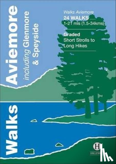 Hallewell, Richard - Walks Aviemore