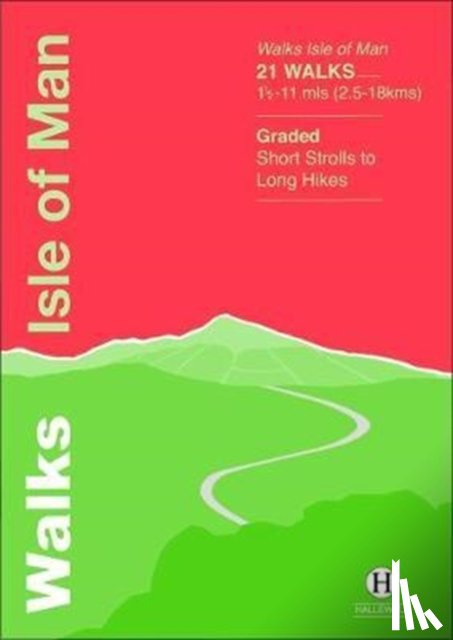 Hallewell, Richard - Walks Isle of Man