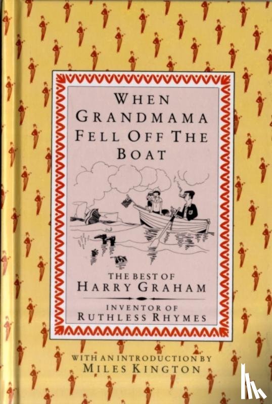 Graham, Harry - When Grandmama Fell Off the Boat