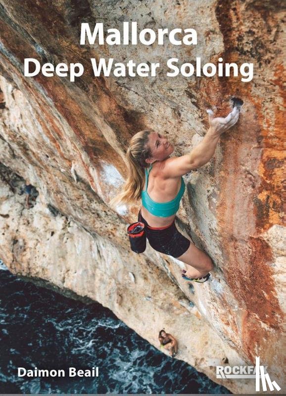 Beail, Daimon - Mallorca Deep Water Soloing (Rockfax)