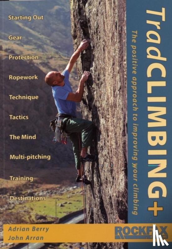 Berry, Adrian, Arran, John - Trad Climbing +