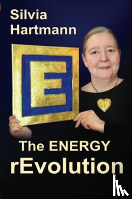 Hartmann, Silvia - The Modern Energy Revolution