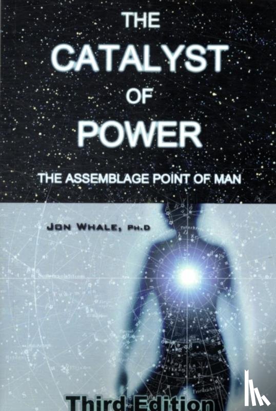 Whale, Jon - The Catalyst of Power