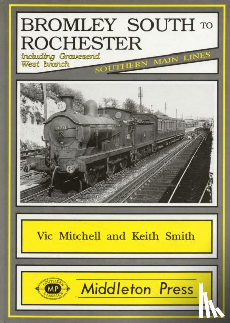 Mitchell, Vic - Bromley South to Rochester