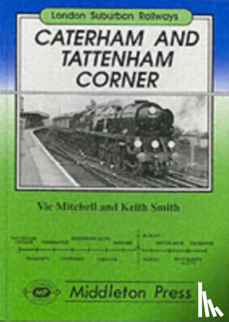 Mitchell, Vic, Smith, Keith - Caterham and Tatterham Corner