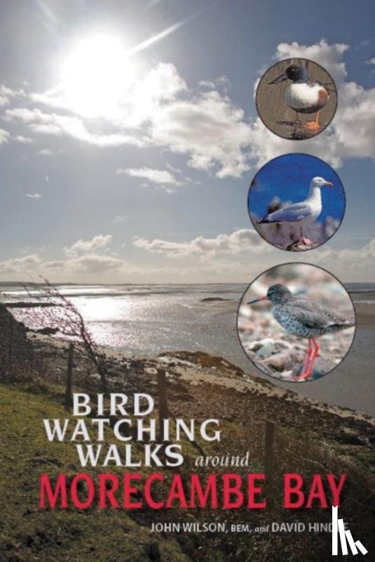 Wilson, Reverend Dr John - Birdwatching Walks Around Morecambe Bay