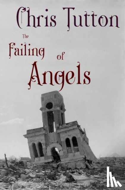 Tutton, Chris - The Failing of Angels