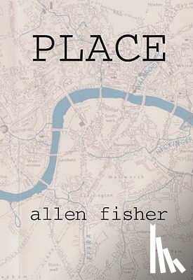 Fisher, Allen - Place