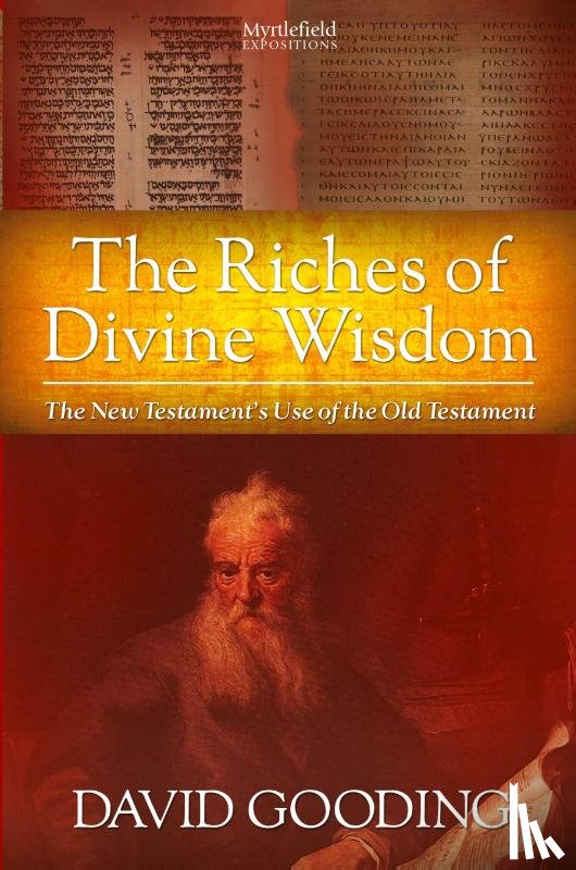 Gooding, David W - The Riches of Divine Wisdom