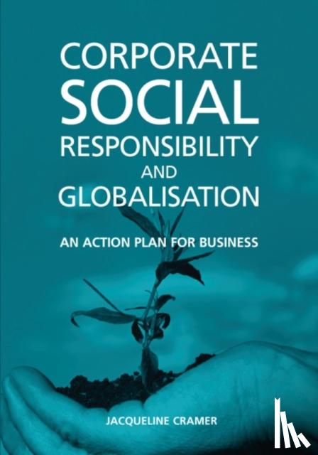 Cramer, Jacqueline - Corporate Social Responsibility and Globalisation
