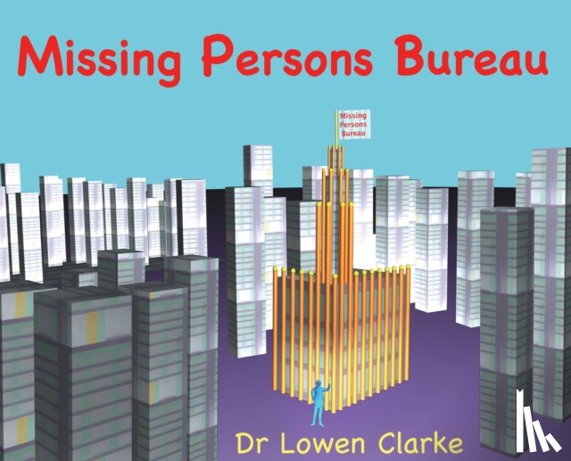 Clarke, Lowen A - Missing Persons Bureau