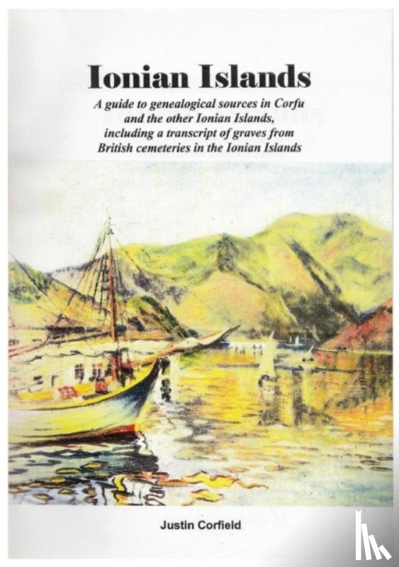 Corfield, Justin - Ionian Islands