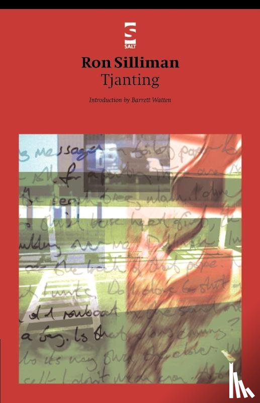 Silliman, Ron - Tjanting