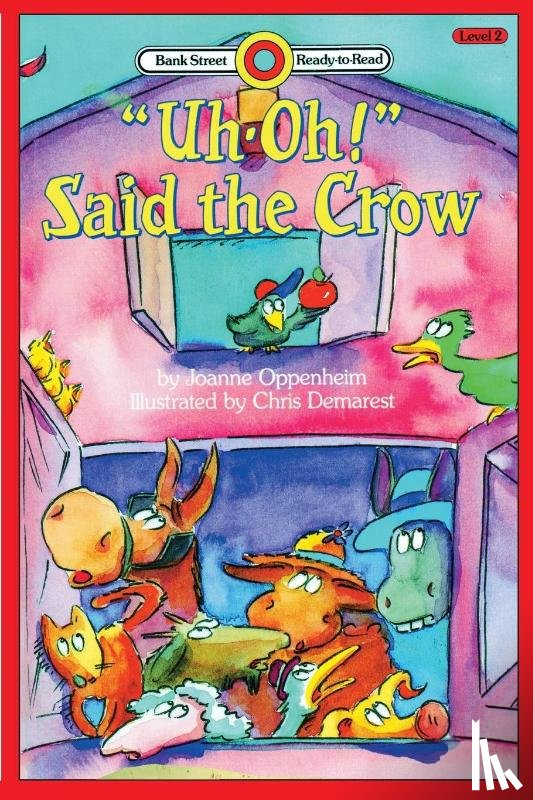 Oppenheim, Joanne - Uh-Oh Said the Crow