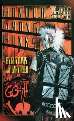 Davis, Guy - Honor Among Punks - The Complete Baker Street Graphic Novel (LIB)