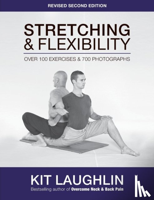 Laughlin, Kit - Stretching and Flexibility