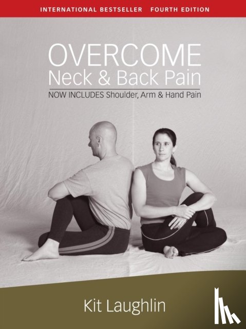 Laughlin, Kit - Overcome neck & back pain, 4th edition
