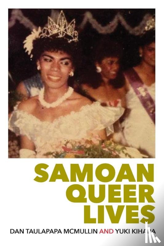 Kihara, Yuki, McMullin, Dan Taulapapa - Samoan Queer Lives
