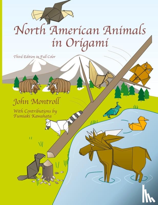 Montroll, John - North American Animals in Origami